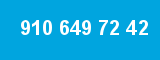 910 649 72 42 910 649 72 42